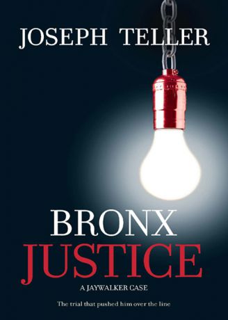 Joseph Teller Bronx Justice