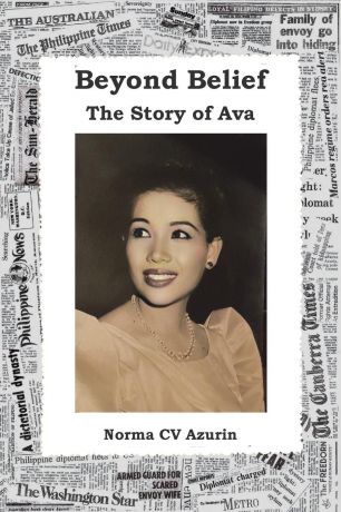 Norma CV Azurin Beyond Belief. The Story of Ava