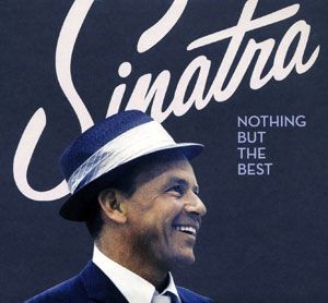 Frank Sinatra. Nothing But The Best