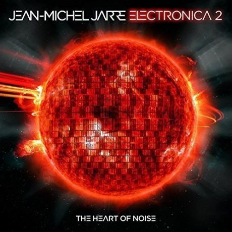 Jean Michel Jarre. Electronika 2: The Heart Of Noise
