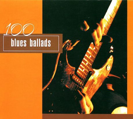 Сборник. 100 Blues Ballads