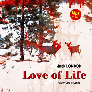 Лондон Джек Любовь к жизни. Избранные рассказы. На английском языке (Цифровая версия)