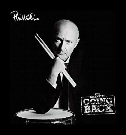 Phil Collins. The Essential Going Back. Original Recording Remastered (LP)
