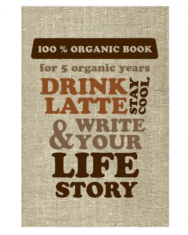 Эксмо Drink latte&write your life story Пятибуки