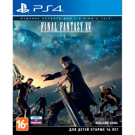 Видеоигра для PS4 . Final Fantasy XV Day One Edition+A Kings Tale