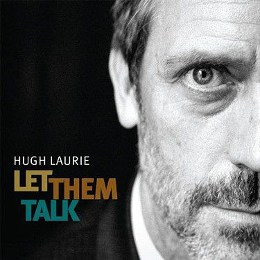 Hugh Laurie. Let Them Talk (LP)