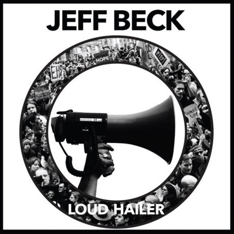 Jeff Beck. Loud Hailer (LP)