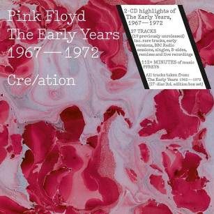 Pink Floyd. The Early Years 1967–1972 Cre/ation (2 CD)