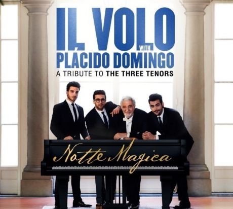 Il Volo With Placido Domingo: Notte Magica – A Tribute To Three Tenors (CD)