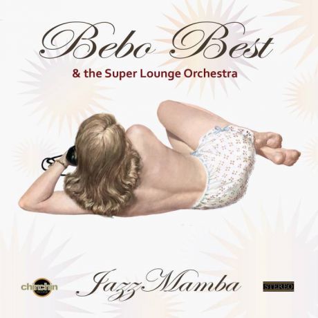 Bebo Best & The Super Lounge Orchestra – Jazz Mamba (CD)