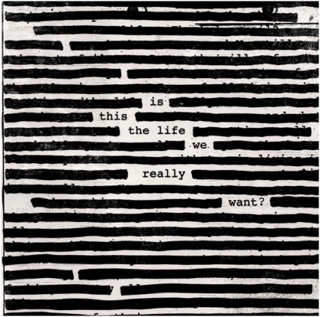 Roger Waters – Is This The Life We Really Want? (2 LP)