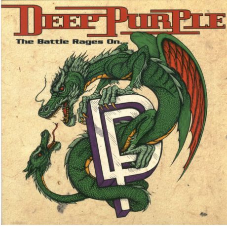 Виниловая пластинка Deep Purple The Battle Rages On…