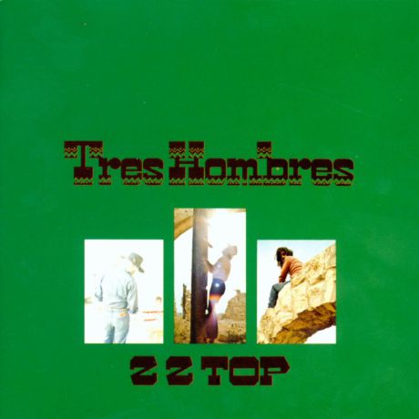 Виниловая пластинка ZZ Top Tres Hombres