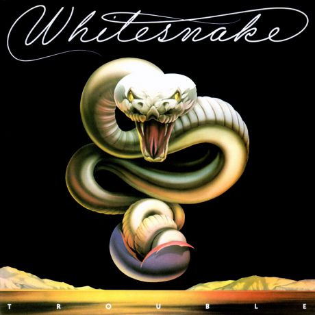 Виниловая пластинка Whitesnake Trouble