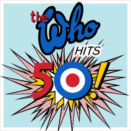 Виниловая пластинка The Who Hits 50!