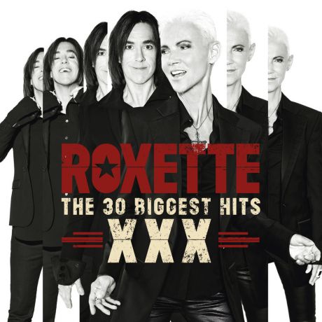 CD Roxette The 30 Biggest Hits XXX