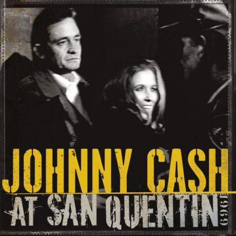 Виниловая пластинка Johnny Cash At San Quentin