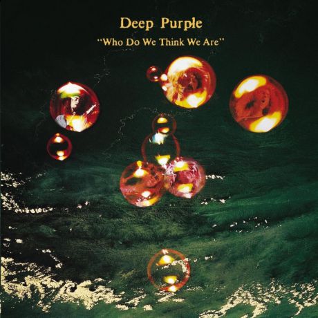 Виниловая пластинка Deep Purple Who Do We Think We Are