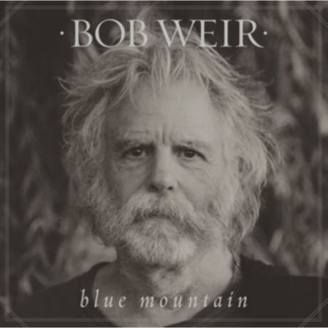 Виниловая пластинка Bob Weir Blue Mountain