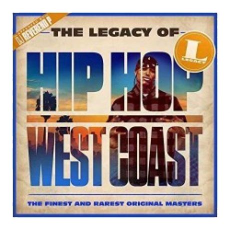 CD Various Artists THE LEGACY OF...HIP-HOP WEST COAST