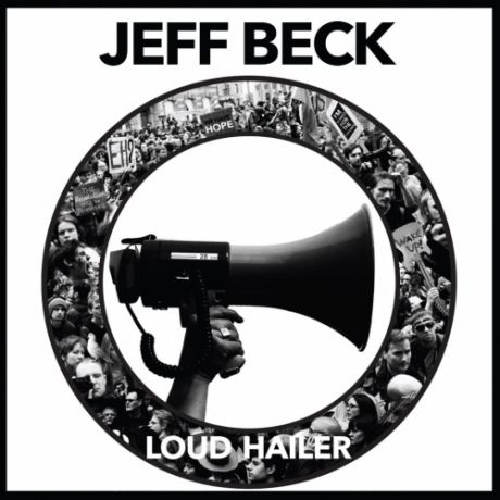 Виниловая пластинка Jeff Beck Loud Hailer