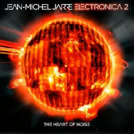 Виниловая пластинка Jean Michel Jarre ELECTRONICA 2 THE HEART OF NOISE