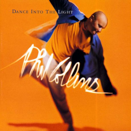 Виниловая пластинка Phil Collins Dance Into The Light
