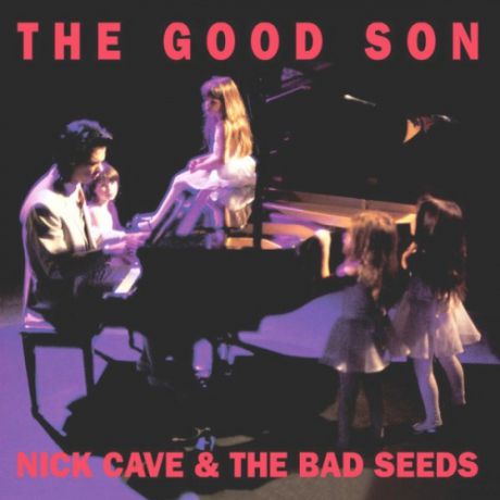Виниловая пластинка Nick Cave & The Bad Seeds THE GOOD SON