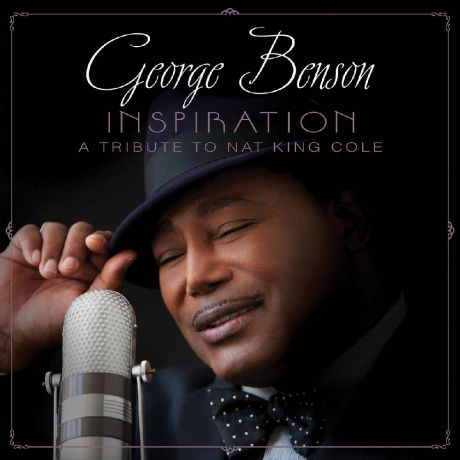 Виниловая пластинка George Benson Inspiration (A Tribute To Nat King Cole)