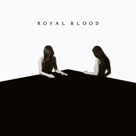 CD Royal Blood How Did We Get So Dark