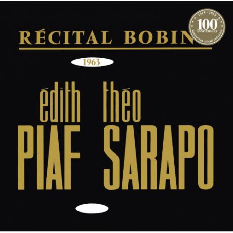 Виниловая пластинка Edith Piaf BOBINO 1963 PIAF ET SARAPO
