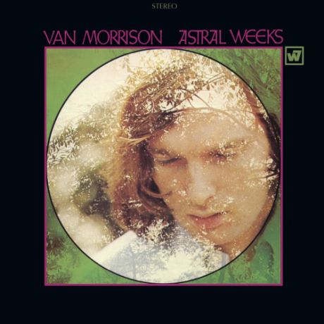 Виниловая пластинка Van Morrison Van Morrison - Astral Weeks