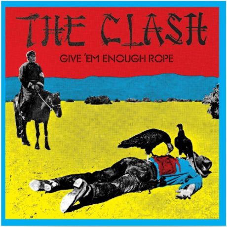Виниловая пластинка The Clash GIVE EM ENOUGH ROPE