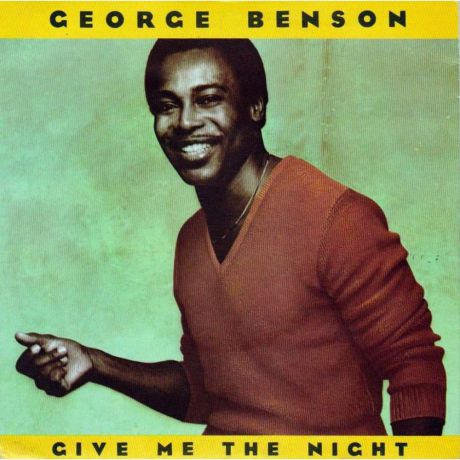 Виниловая пластинка George Benson Give Me The Night