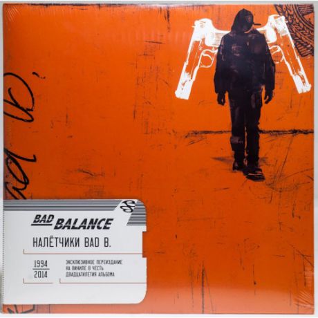 Виниловая пластинка Bad Balance Bad Balance - Налетчики Bad В