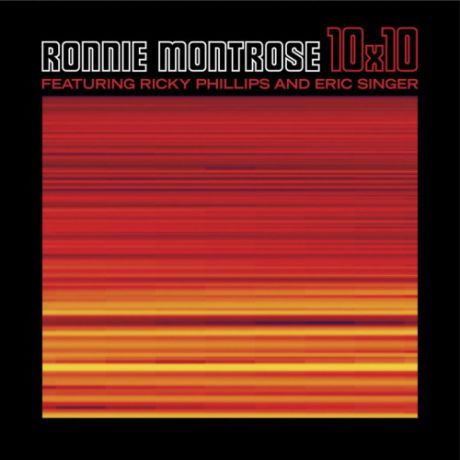 Виниловая пластинка Montrose Ronnie 10x10
