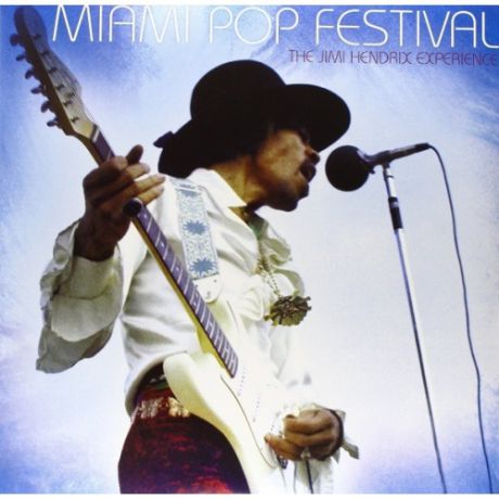 Виниловая пластинка Jimi Hendrix Miami Pop Festival