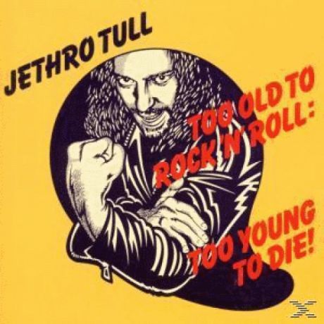 CD Jethro Tull Too Old To Rock 
