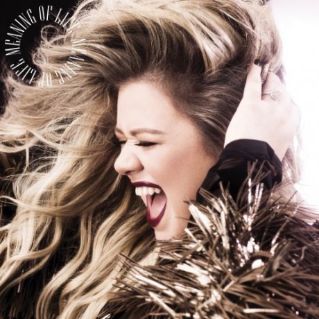 CD Kelly Clarkson Meaning Of Life