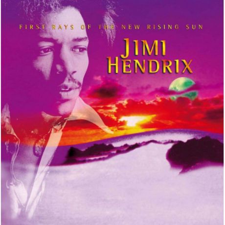 Виниловая пластинка Jimi Hendrix First Rays Of The New Rising Sun