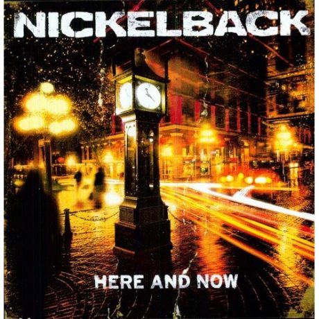 Виниловая пластинка Nickelback ‎Here And Now