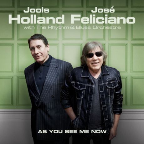 CD Jools Holland As You See Me Now (FeatJose Feliciano)