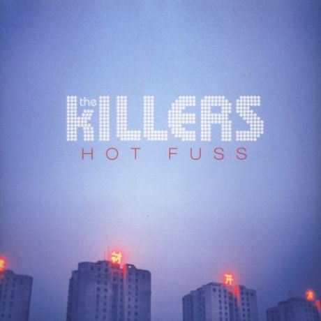 Виниловая пластинка The Killers Hot Fuss