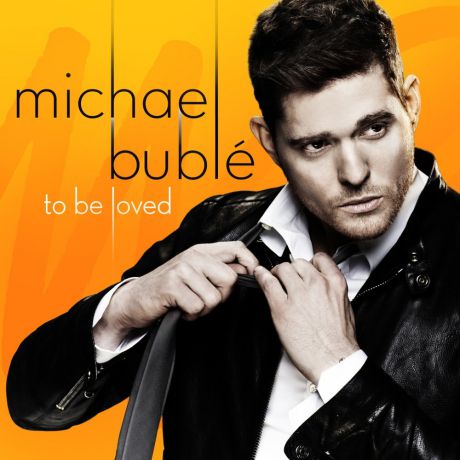 Виниловая пластинка Michael Buble To Be Loved