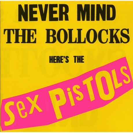 CD Sex Pistols Never Mind The Bollocks Here