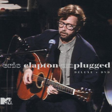 CD + DVD Eric Clapton Eric Clapton - Unplugged (Deluxe Edition)