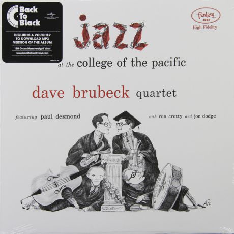Dave Brubeck Dave Brubeck - Jazz At The College Of The Pacific (180 Gr)
