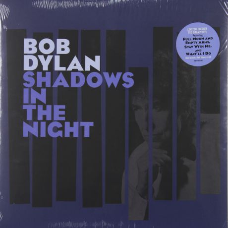 Bob Dylan Bob Dylan - Shadows In The Night