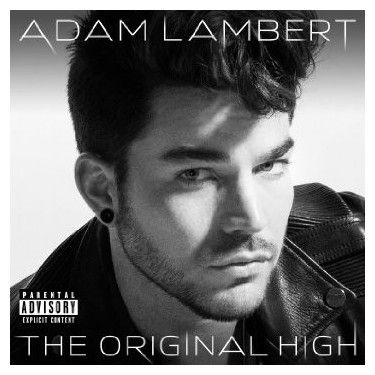 Adam Lambert Adam Lambert - The Original High