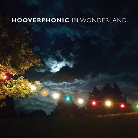 Hooverphonic Hooverphonic - In Wonderland (lp + Cd)